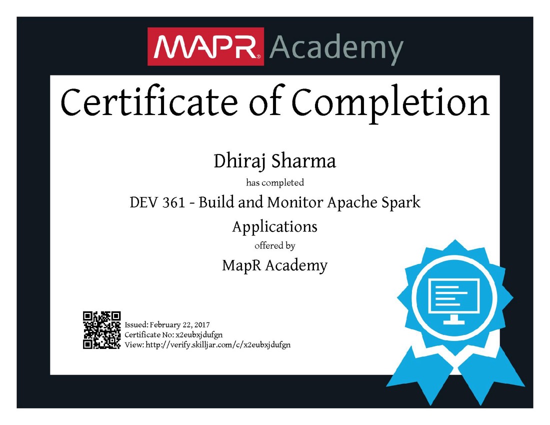 MapR Academy certificate of completion: DEV 361 Build and Monitor Apache Spark Applications